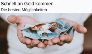 schnell zu geld kommen